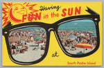 Having Fun In The Sun, Greeting Card, South Padre Islands, Vintage Post Card.