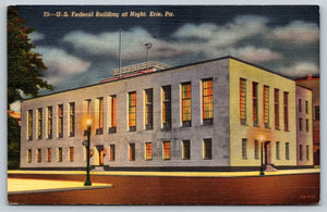 US Federal Building Night View, Erie, Pennsylvania, Vintage Post Card