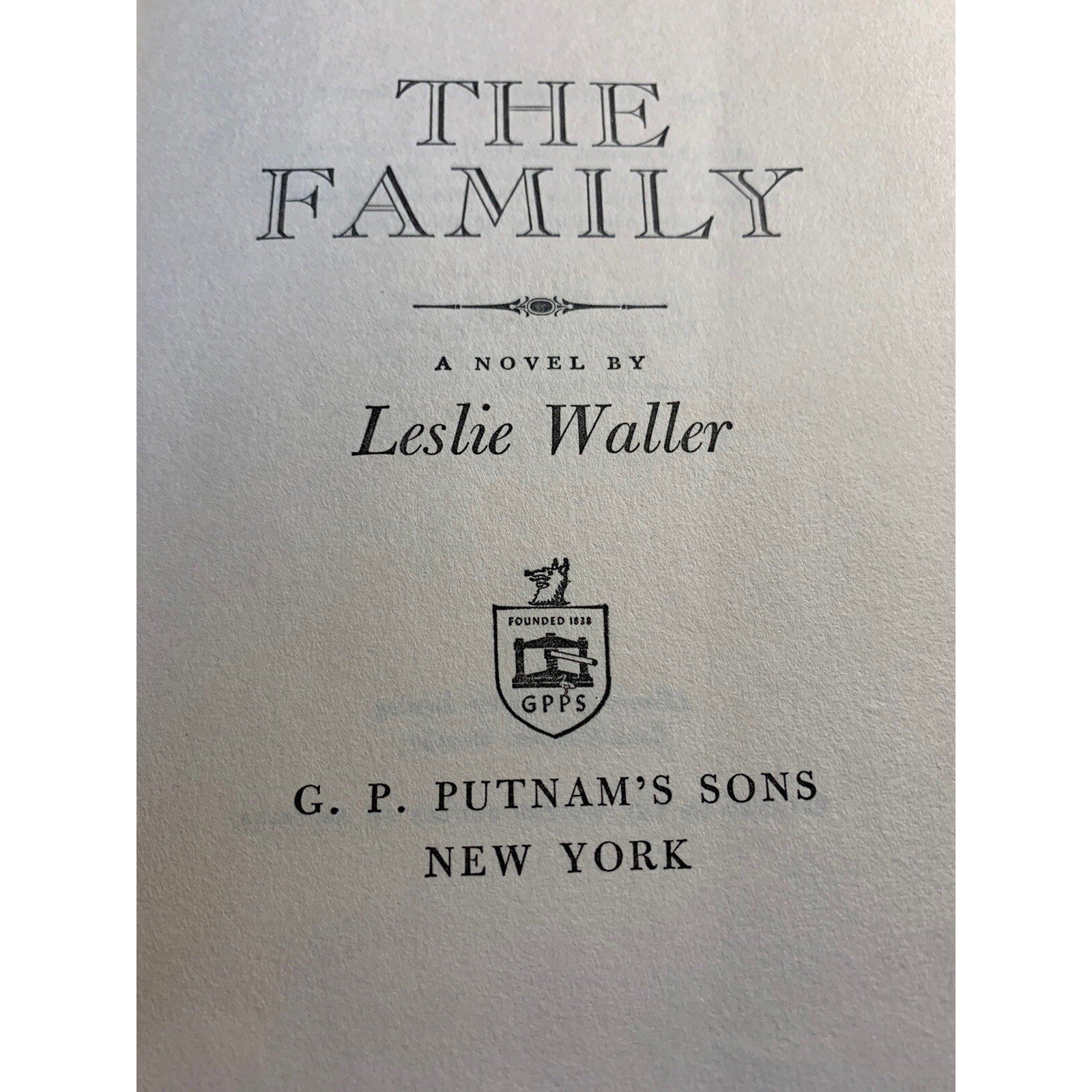 Vintage Book: The Family by Leslie Waller Hardcover 1968