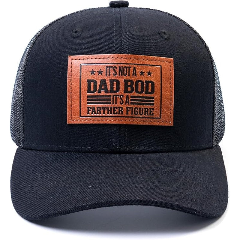 It's Not A Dad BOD It's A Farther Figure Hat, Funny Fathers Day Birthday Gifts