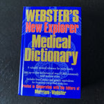 Webster's New Explorer Medical Dictionary Family Medical Reference HC 1999
