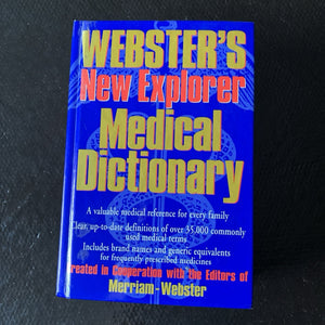Webster's New Explorer Medical Dictionary Family Medical Reference HC 1999