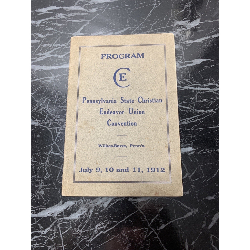 1912 Pennsylvania State Christian Endeavor Union Convent Booklet Wilkes-Barre PA