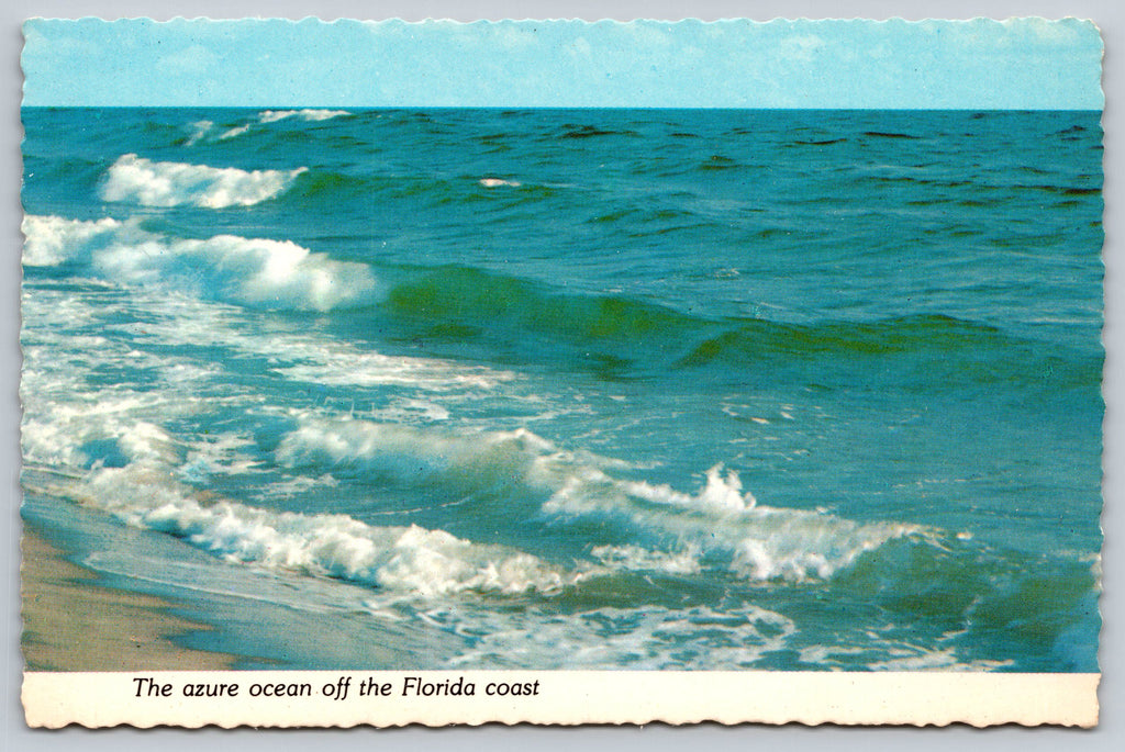 The Azure Ocean, Florida Coastline, Vintage Post Card