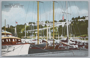 Yacht Harbor, Mackinac Island, Michigan, Vintage Post Card.