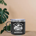 Don't Mess with MamaSaurus, 14oz Tumbler Mug, Novelty, Leak Proof Hot/Cold