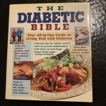 The Diabetic Bible: Guide to Living Well w/ Diabetes - Hardcover Never Used