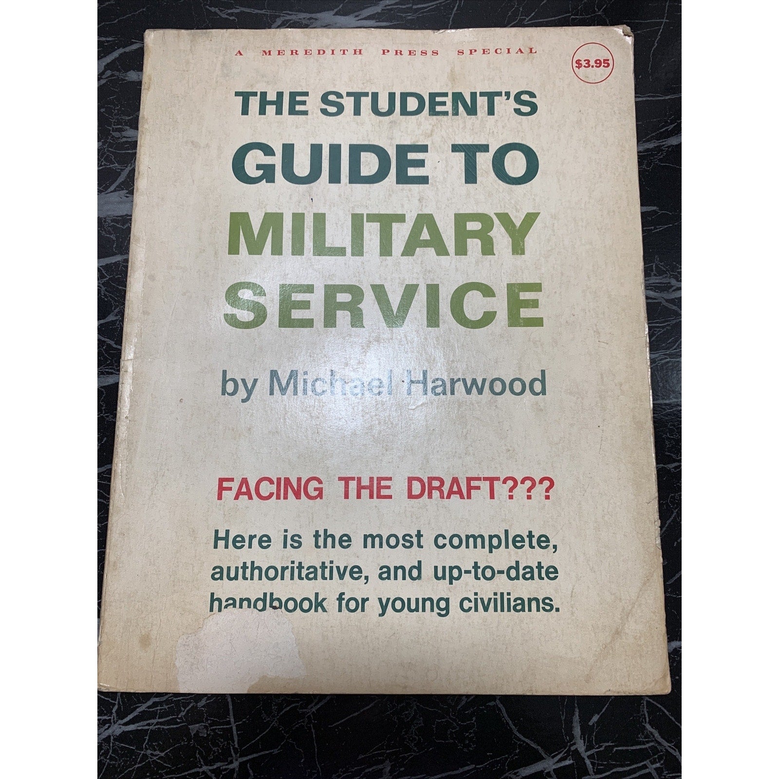 The Student's Guide To Military Service By Michael Hardwood 1968-1969 Edition