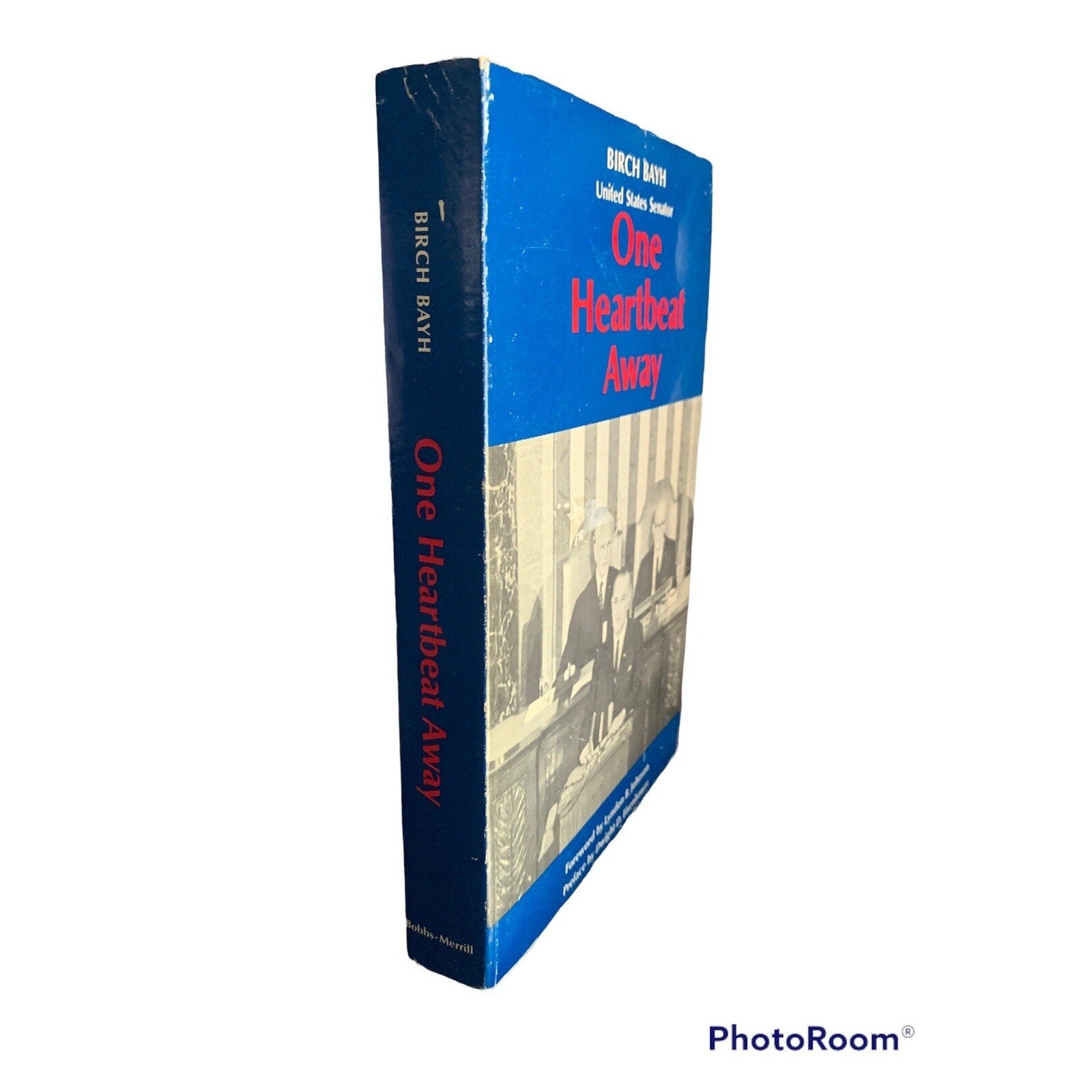 One Heartbeat Away; Presidential Disability and Succession - 1968 First Printing