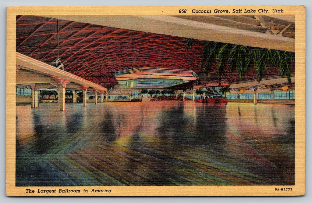 Largest Ballroom In The USA, Coconut Grove, Salt Lake City, Utah, Vintage PC