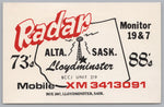 Radar, 73s-88s, Lloydminster, Alta. Sask., Monitor 19-7, Vintage Post Card.