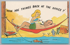 How Are Thing Back At The Office, Greeting Card, Cartoon, Vtg PC