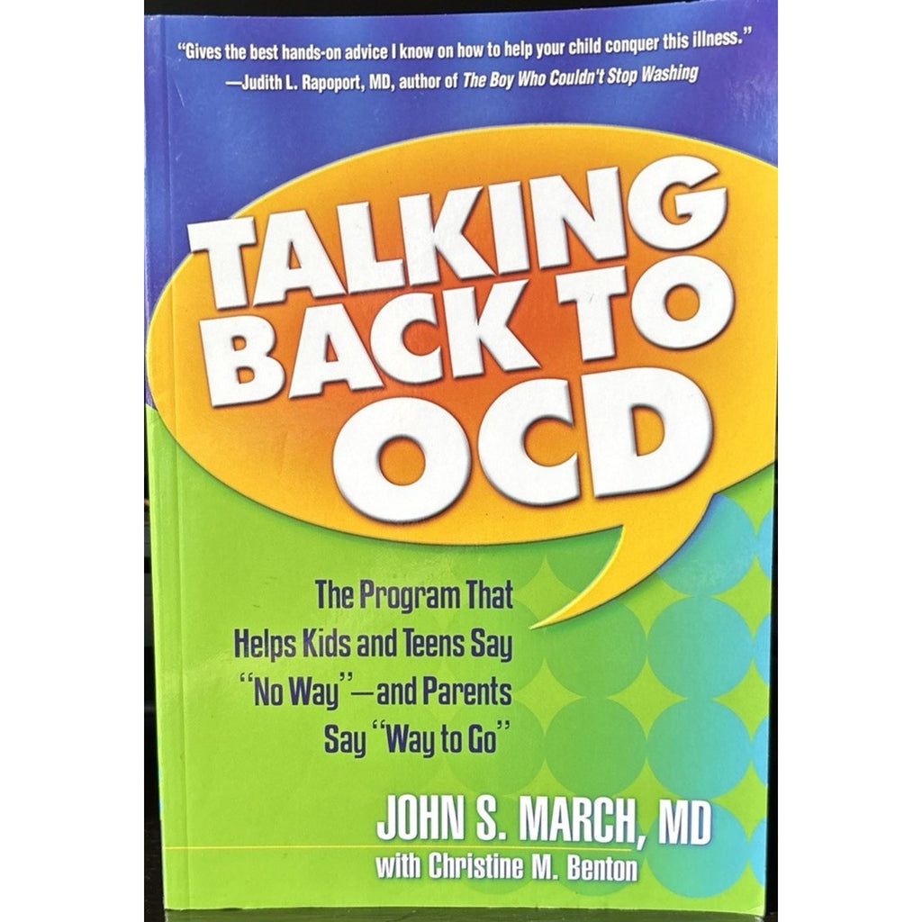 Talking Back to OCD By John S March MD-Softcover NEW