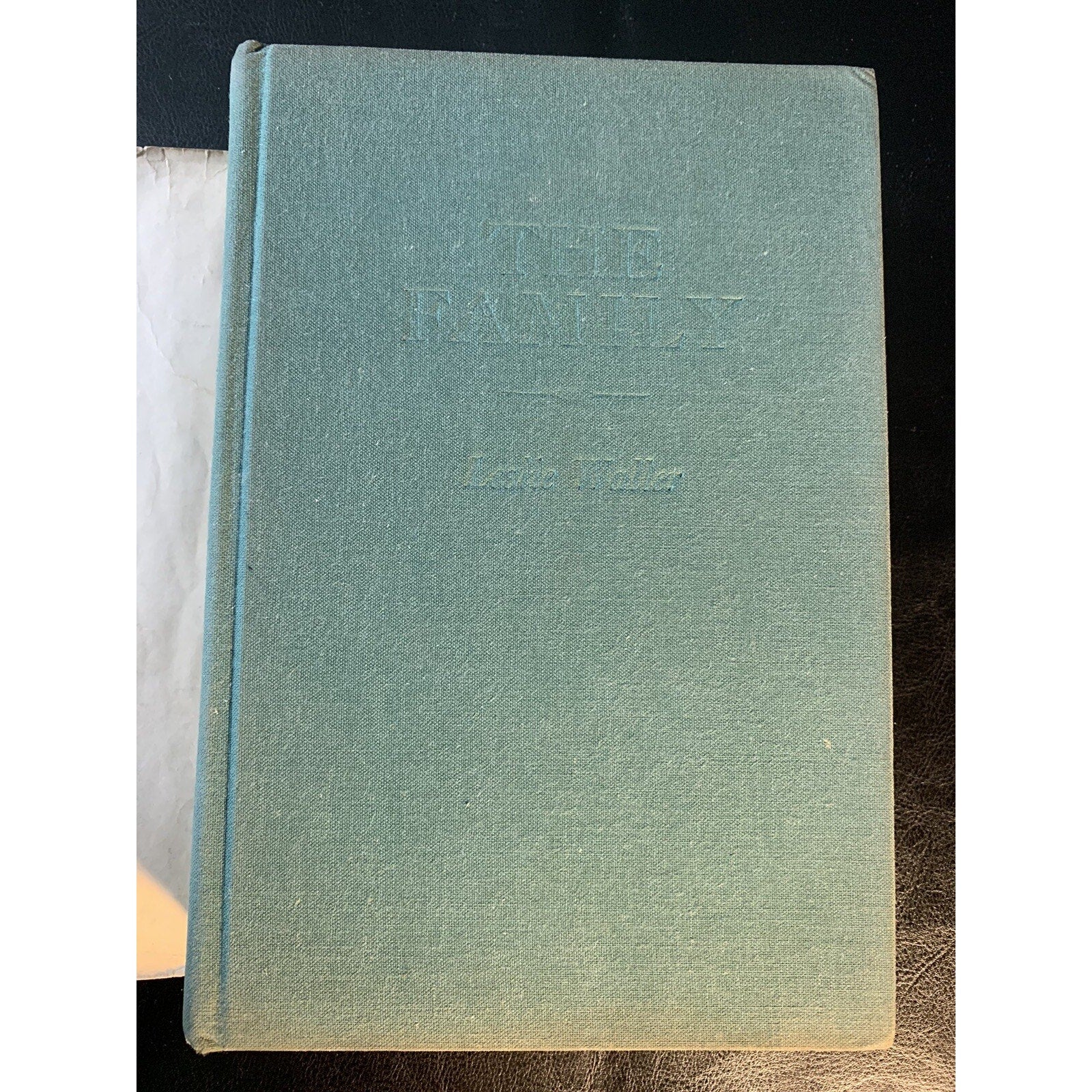 Vintage Book: The Family by Leslie Waller Hardcover 1968