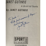 Janet Guthrie: A Life at Full Throttle Janet Guthrie (SIGNED)