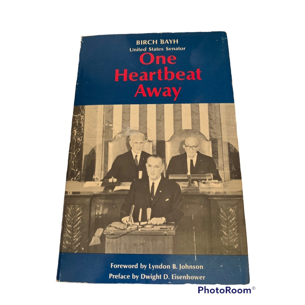 One Heartbeat Away; Presidential Disability and Succession - 1968 First Printing